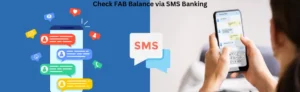 FAB Balance Check by sms