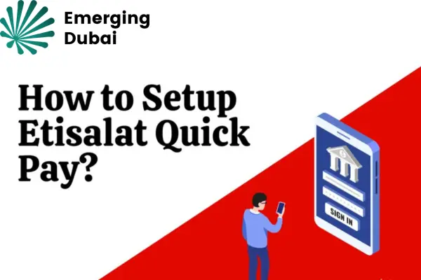 Etisalat Quick Pay: Recharge and Bill Payments in UAE Etisalat Quick Pay